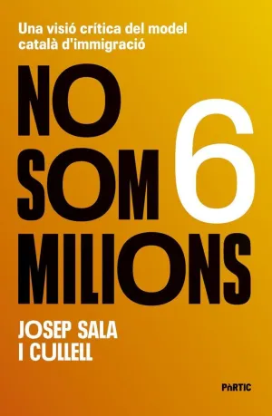 JA NO SOM SIS MILIONS
