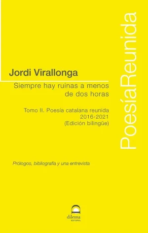 SIEMPRE HAY RUINAS A MENOS DE DOS HORAS TOMO 2