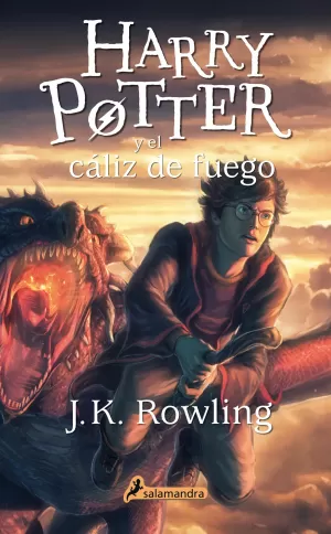 HARRY POTTER Y EL CÁLIZ DE FUEGO (HARRY POTTER 4) HARRY POTTER Y EL CÁLIZ DE FUEGO (HARRY POTTER 4)