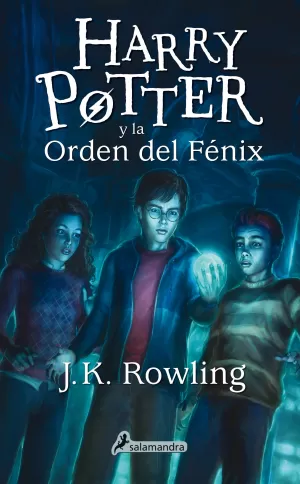 HARRY POTTER Y LA ORDEN DEL FÉNIX (HARRY POTTER 5) HARRY POTTER Y LA ORDEN DEL FÉNIX (HARRY POTTER 5)