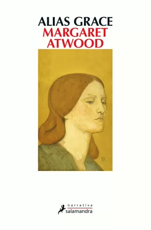 ALIAS GRACE ALIAS GRACE