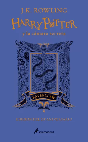 HARRY POTTER Y LA CÁMARA SECRETA (EDICIÓN RAVENCLAW DEL 20º ANIVERSARIO) (HARRY HARRY POTTER Y LA CÁMARA SECRETA (EDICIÓN RAVENCLAW DEL 20º ANIVERSARIO) (HARRY