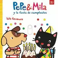 PEPE & MILA Y LA FIESTA DE CUMPLEAÑOS