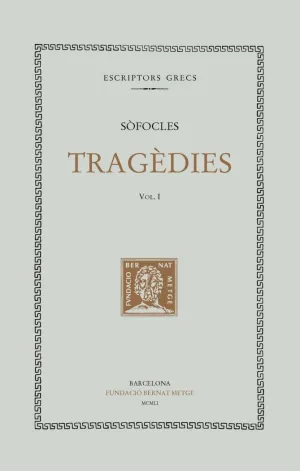 TRAGÈDIES, VOL. I: LES DONES DE TRAQUIS. ANTÍGONA