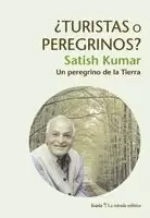 ¿TURISTAS O PEREGRINOS? ¿TURISTAS O PEREGRINOS?
