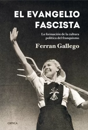 EL EVANGELIO FASCISTA EL EVANGELIO FASCISTA