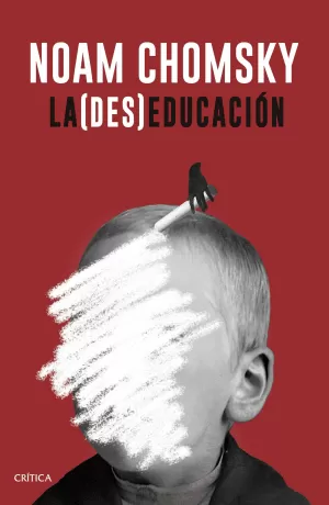 LA (DES)EDUCACIÓN LA (DES)EDUCACIÓN