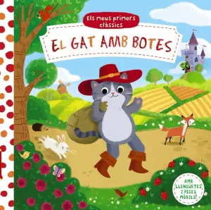 ELS MEUS PRIMERS CLÀSSICS. EL GAT AMB BOTES ELS MEUS PRIMERS CLÀSSICS. EL GAT AMB BOTES