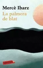 LA PALMERA DE BLAT