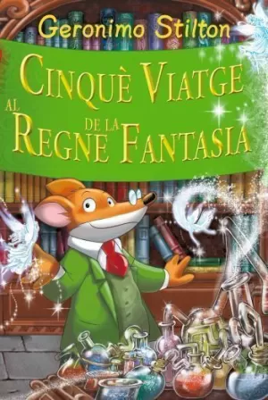 CINQUÈ VIATGE AL REGNE DE LA FANTASIA CINQUÈ VIATGE AL REGNE DE LA FANTASIA