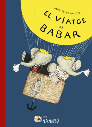 EL VIATGE DE BABAR EL VIATGE DE BABAR