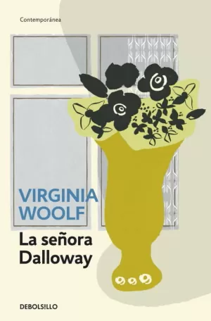LA SEÑORA DALLOWAY LA SEÑORA DALLOWAY