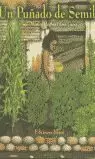 UN PUÑADO DE SEMILLAS UN PUÑADO DE SEMILLAS