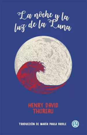 LA NOCHE Y LA LUZ DE LA LUNA LA NOCHE Y LA LUZ DE LA LUNA