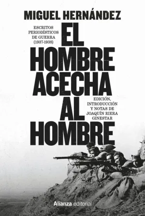HOMBRE ACECHA AL HOMBRE, EL