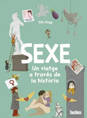 SEXE UN VIATGE A TRAVES DE LA HISTORIA