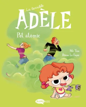 LA TERRIBLE ADÈLE VOL.14: PET ATÒMIC