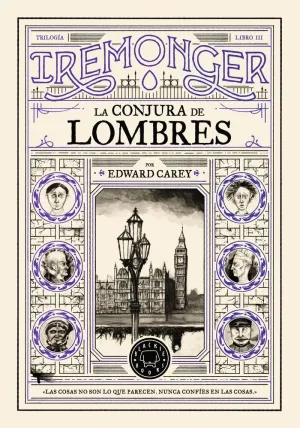TRILOGIA IREMONGER 3: LA CONJURA DE LOMBRES