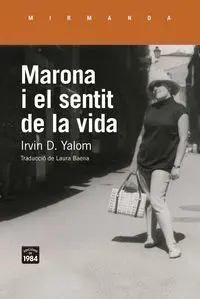 MARONA I EL SENTIT DE LA VIDA