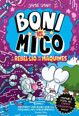BONI VS. MICO 6. BONI VS. MICO I LA REBLE·LIO DE L BONI VS. MICO 6. BONI VS. MICO I LA REBLE·LIO DE L