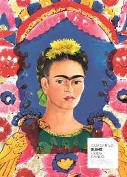 FRIDA KHALO. CUADERNOS / LIENZOS. EL MARCO