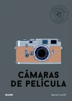PEQUEÑOS LUJOS. CÁMARAS DE PELÍCULA