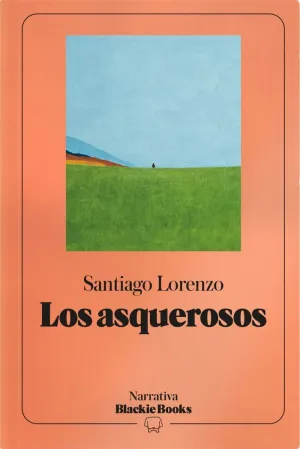 LOS ASQUEROSOS