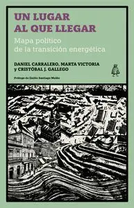 LUGAR AL QUE LLEGAR:MAPA POLITICO DE LA TRANSICION LUGAR AL QUE LLEGAR:MAPA POLITICO DE LA TRANSICION