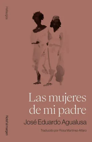 LAS MUJERES DE MI PADRE