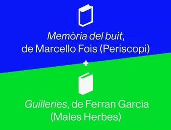 Memòria del buit, de Marcello Fois vs. Guileries, de Ferran Garcia