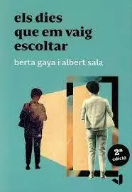 ELS DIES QUE EM VAIG ESCOLTAR ELS DIES QUE EM VAIG ESCOLTAR